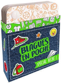 Image de Blagues en poche ! Spécial récré