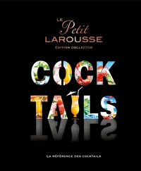 Image de Le Petit Larousse des Cocktails