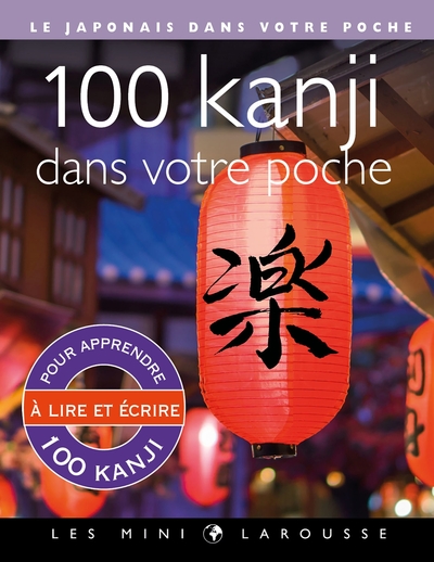 Picture of 100 kanji dans votre poche