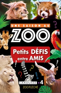 Picture of UNE SAISON AU ZOO - Petits DEFIS entre AMIS
