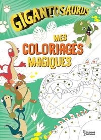 Image de Mon cahier de coloriages magiques Gigantosaurus