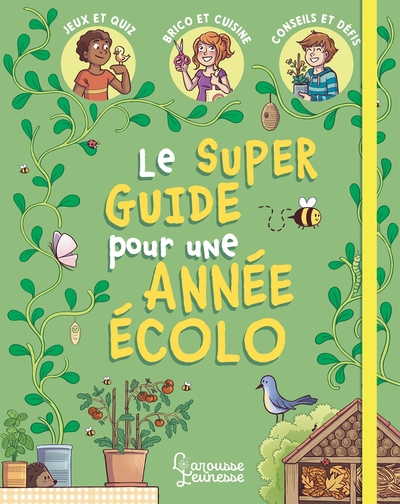 Picture of Mon super guide pour une année écolo