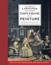 Picture of Petit Larousse des plus grands chefs-d'oeuvre de la peinture