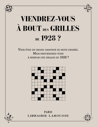 Image de Viendrez-vous à bout des grilles de 1928 ?