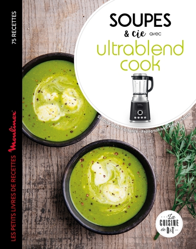 Image de Soupes et cie avec Ultrablend cook