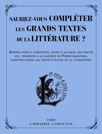 Picture of Sauriez-vous compléter les grands textes de la littérature ?