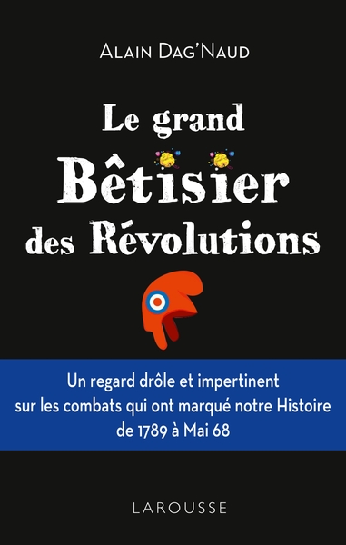 Picture of Le grand Bêtisier des révolutions