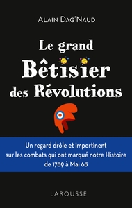 Picture of Le grand Bêtisier des révolutions