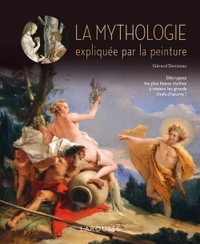 Image de LA MYTHOLOGIE EXPLIQUEE PAR LA PEINTURE