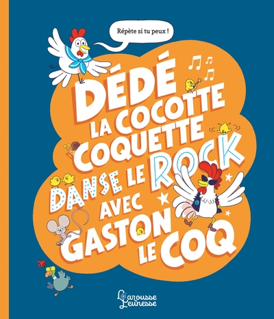 Image de Dédé la cocotte coquette danse le rock avec Gaston le coq