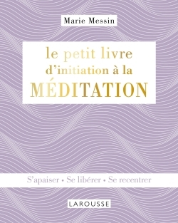 Image de Le petit livre d'initiation à la MEDITATION