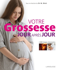 Image de Votre grossesse jour après jour