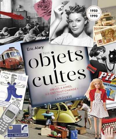 Image de Nos objets cultes