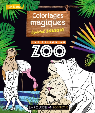 Picture of Coloriages magiques UNE SAISON AU ZOO, spécial savane