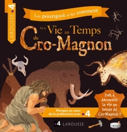 Picture of La vie au temps de Cro-Magnon