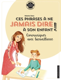 Image de Les phrases à ne plus dire à son enfant