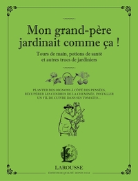 Image de Mon grand-père jardinait comme ça