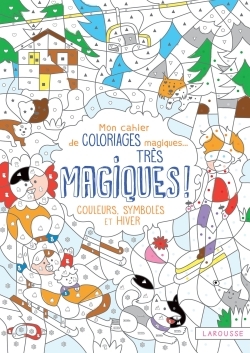 Picture of Mon cahier de coloriages magiques très magiques - Couleurs, symboles et hiver