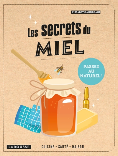 Image de Les secrets du miel