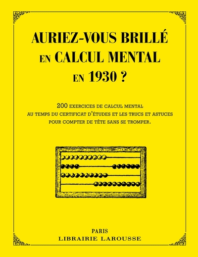 Picture of Auriez-vous brillé en calcul mental en 1930 ?
