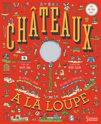 Image de Les châteaux à la loupe