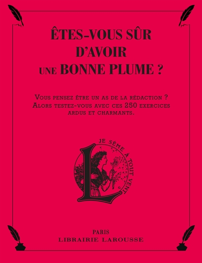 Picture of Etes-vous sûr d'avoir une bonne plume ?