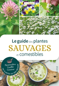 Picture of Le guide des plantes sauvages et comestibles
