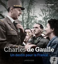 Picture of Charles de Gaulle, un destin pour la France