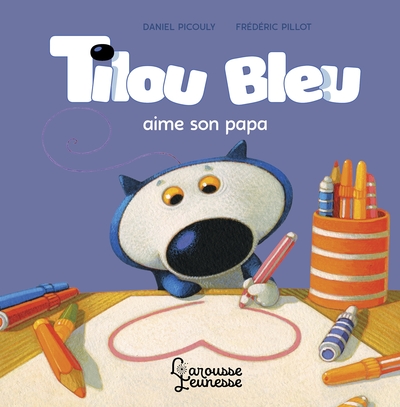 Image de Tilou bleu aime son papa