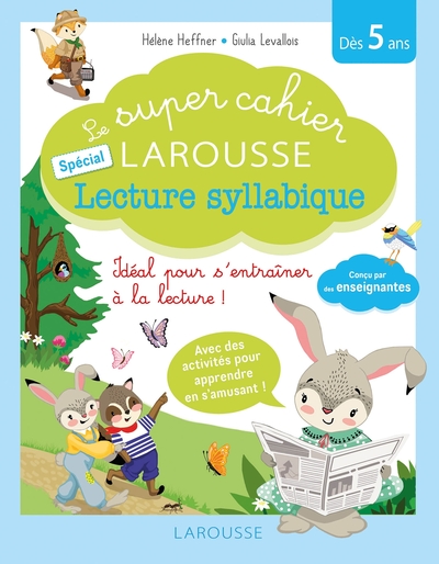 Image de Le super cahier Larousse spécial lecture syllabique