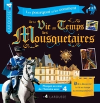 Picture of La vie au temps des Mousquetaires