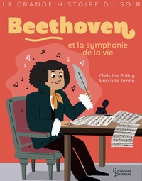 Picture of Beethoven et la symphonie de la vie