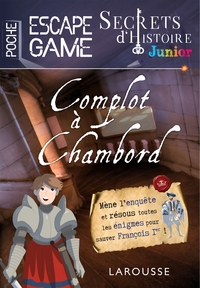 Picture of Secrets d'histoire junior - Escape game de poche - Complot à Chambord