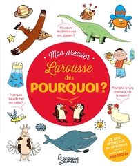 Image de Mon Premier Larousse des Pourquoi ?