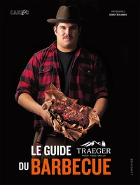 Picture of Le guide Traeger du barbecue