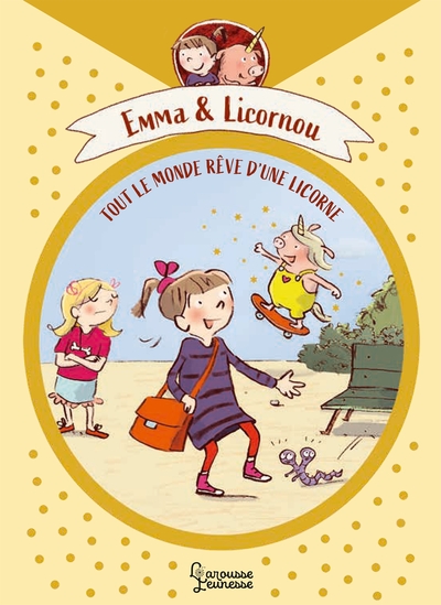 Image de Emma et Licochon - Tout le monde rêve d'une licorne