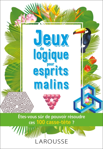 Picture of Jeux de logique pour esprits malins