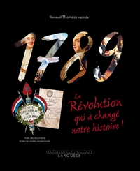 Image de 1789, La révolution qui a changé notre histoire