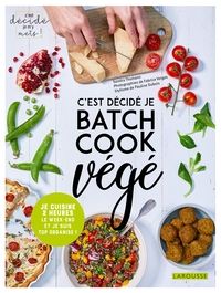 Picture of C'est décidé je batch cook végé !