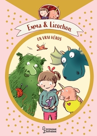 Image de Emma et Licochon - Un vrai héros