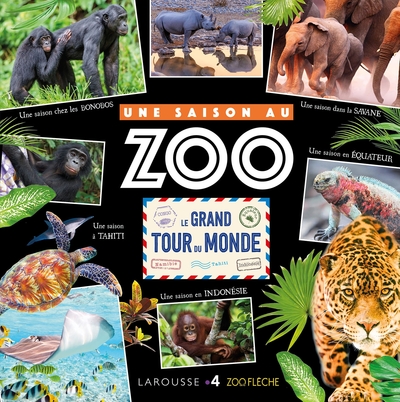 Picture of Le grand tour du monde - Une Saison au Zoo