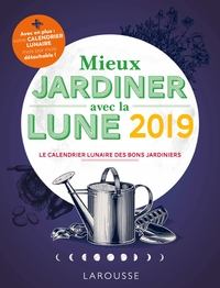 Picture of Mieux jardiner avec la lune 2019