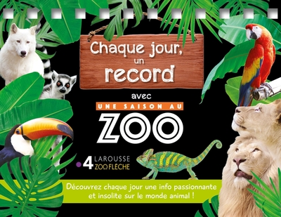 Image de Chaque jour, un record UNE SAISON AU ZOO