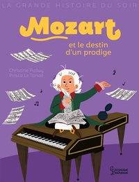 Image de Mozart et le destin d'un prodige