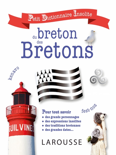 Picture of Petit dictionnaire insolite du breton et des Bretons