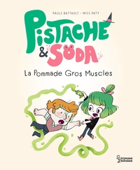 Picture of Pistache & Soda - La pommade Gros-Muscles