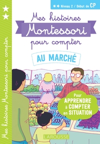 Image de Mes histoires Montessori  pour compter - Au marché