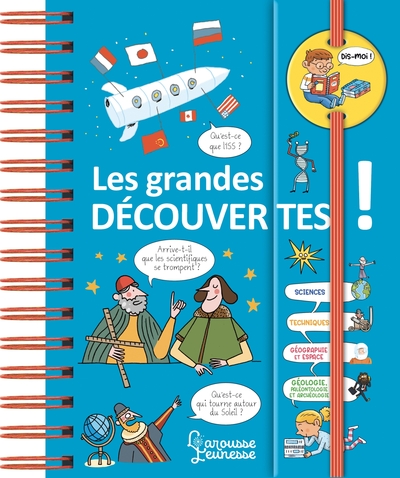 Image de Dis-moi ! Les grandes découvertes