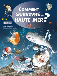 Picture of Comment SURVIVRE en HAUTE MER ?