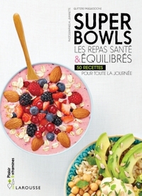 Image de Superbowls les repas santé & équilibrés